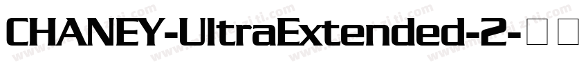 CHANEY-UltraExtended-2字体转换