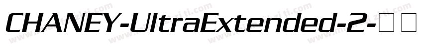 CHANEY-UltraExtended-2字体转换