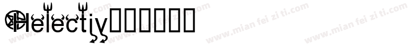 Helectiv字体转换