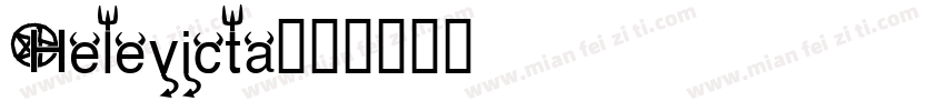 Helevicta字体转换