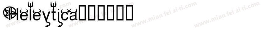Helevtica字体转换