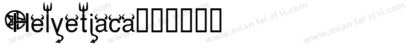 Helvetiaca字体转换