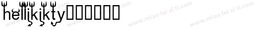 hellikikty字体转换