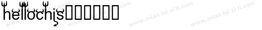 hellochis字体转换