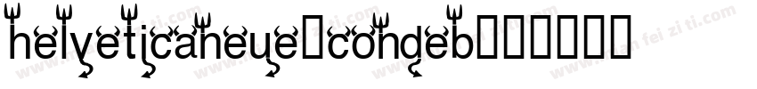 helveticaneue-condeb字体转换