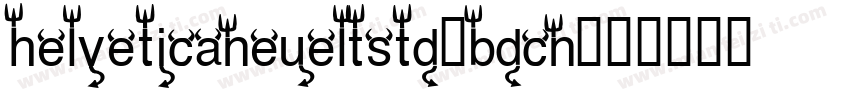 helveticaneueltstd-bdcn字体转换