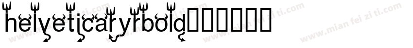 helveticaryrbold字体转换