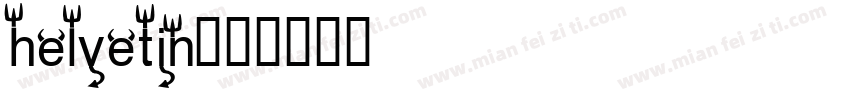 helvetin字体转换