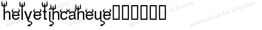 helvetincaneue字体转换