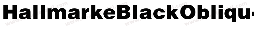 HallmarkeBlackObliqu字体转换