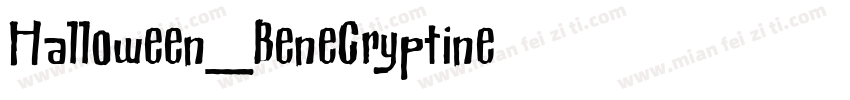 Halloween_BeneCryptine字体转换