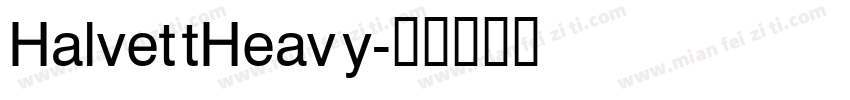HalvettHeavy字体转换