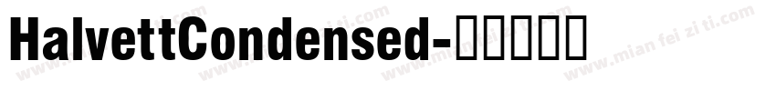 HalvettCondensed字体转换