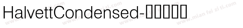 HalvettCondensed字体转换