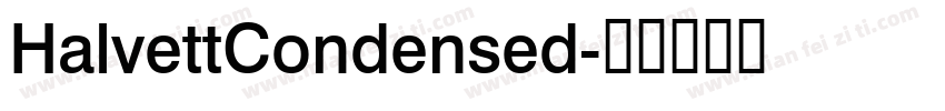 HalvettCondensed字体转换