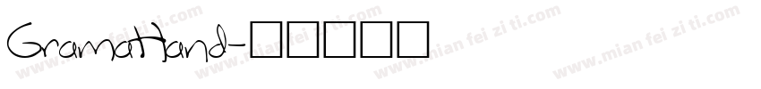 GramaHand字体转换