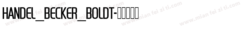 Handel_Becker_Boldt字体转换