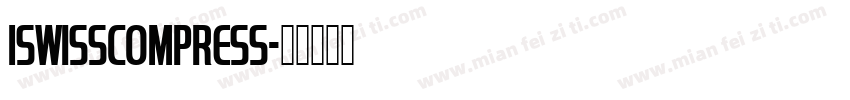 1swissCompress字体转换