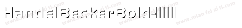 HandelBeckerBold字体转换