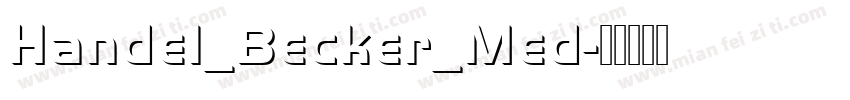 Handel_Becker_Med字体转换