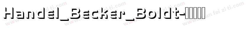 Handel_Becker_Boldt字体转换