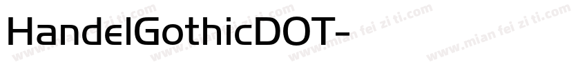 HandelGothicDOT字体转换