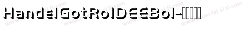 HandelGotRo1DEEBol字体转换