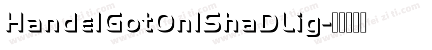HandelGotOnlShaDLig字体转换