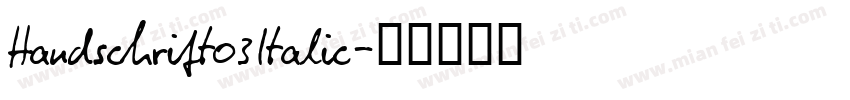 Handschrift03Italic字体转换