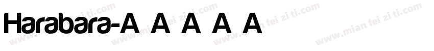 Harabara字体转换
