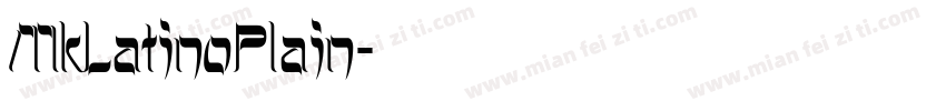 MkLatinoPlain字体转换