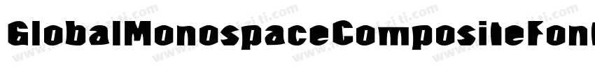 GlobalMonospaceCompositeFont字体转换