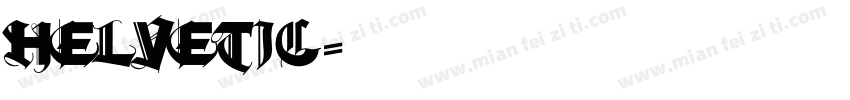 Helvetic字体转换