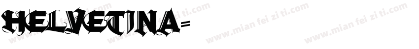 Helvetina字体转换