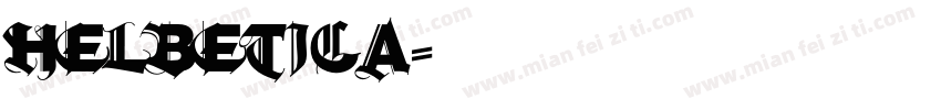 helbetica字体转换