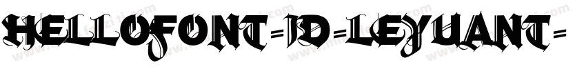 hellofont-id-leyuant字体转换