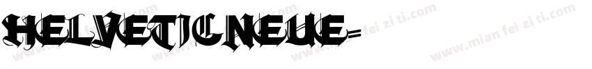 helveticNEUE字体转换