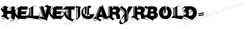 helveticaryrbold字体转换