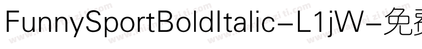 FunnySportBoldItalic-L1jW字体转换