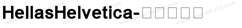 HellasHelvetica字体转换