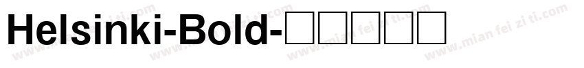 Helsinki-Bold字体转换