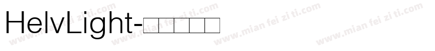 HelvLight字体转换