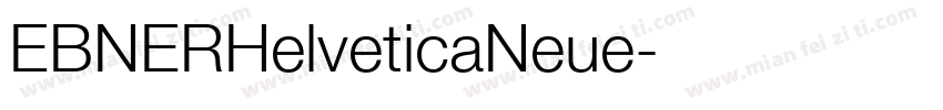 EBNERHelveticaNeue字体转换