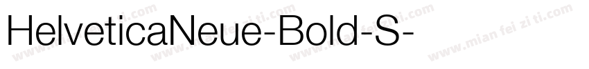 HelveticaNeue-Bold-S字体转换