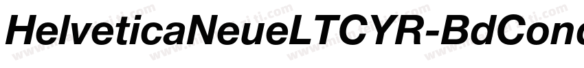 HelveticaNeueLTCYR-BdCond字体转换