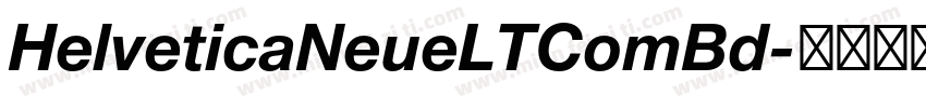 HelveticaNeueLTComBd字体转换