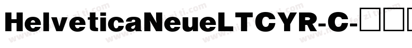 HelveticaNeueLTCYR-C字体转换