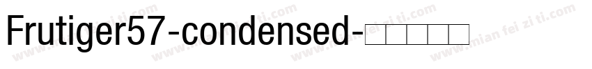 Frutiger57-condensed字体转换