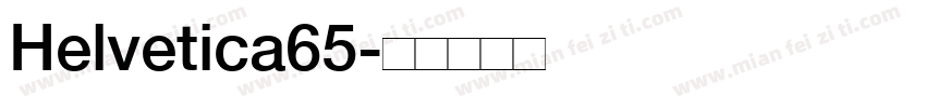 Helvetica65字体转换