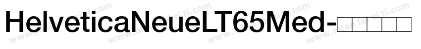 HelveticaNeueLT65Med字体转换